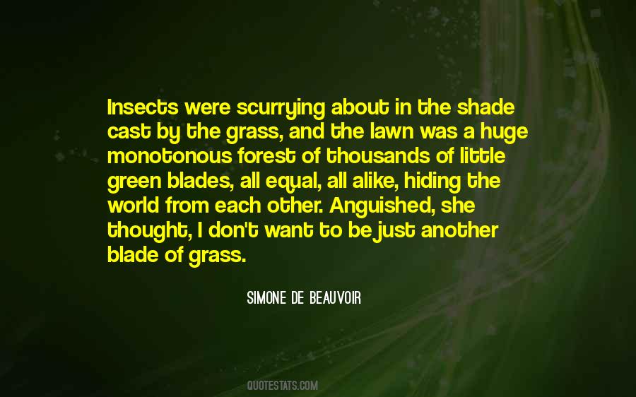 Quotes About Blades Of Grass #1579613