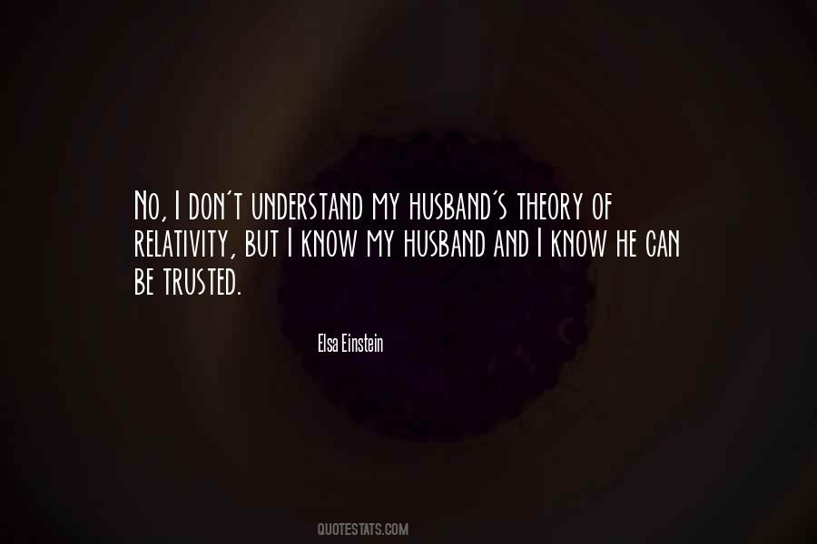 Quotes About Theory Of Relativity #1637837