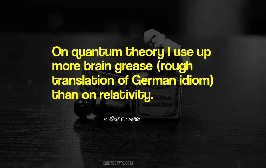 Quotes About Theory Of Relativity #49258