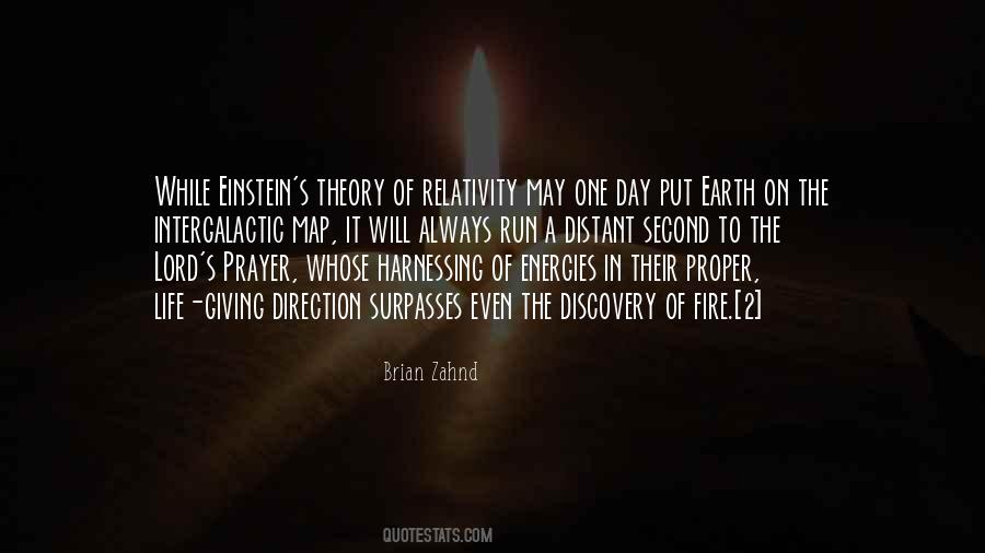 Quotes About Theory Of Relativity #986223