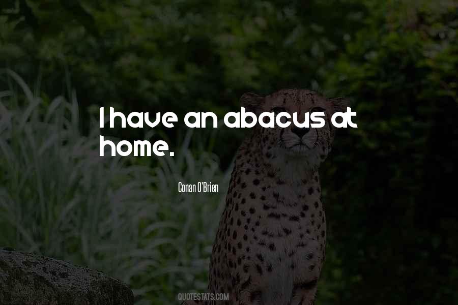 Quotes About Abacus #1465278