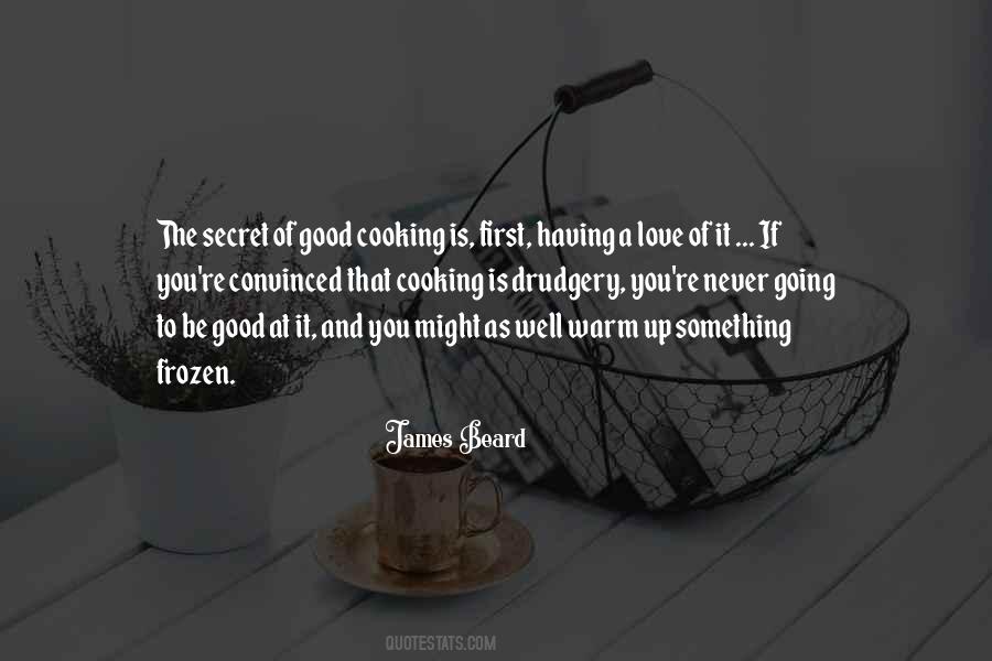 Cooking Of Food Quotes #1023813