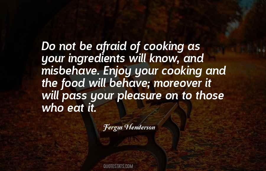 Cooking Of Food Quotes #371165