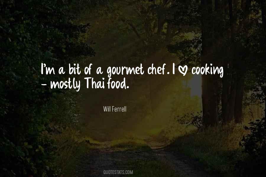 Cooking Of Food Quotes #415701
