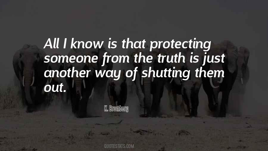 Quotes About Protecting Someone #109604