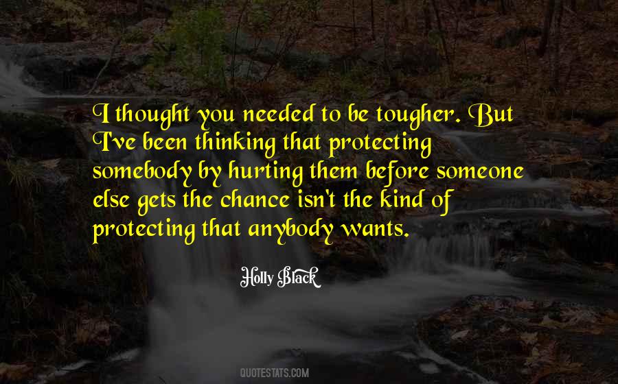 Quotes About Protecting Someone #414675