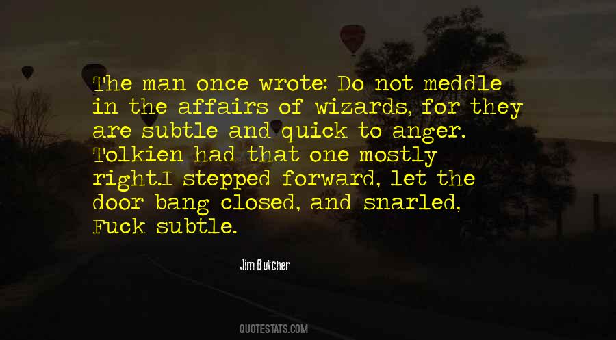 Quotes About Tolkien Wizards #399038