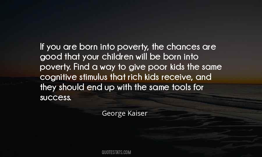 Quotes About Poor Children #358968