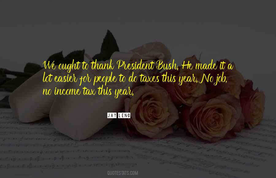 Quotes About Income Taxes #839284