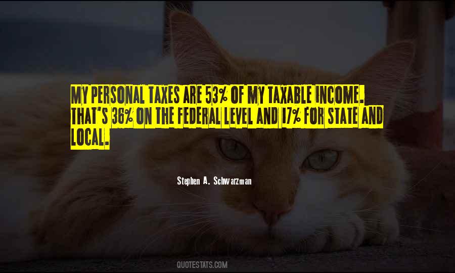 Quotes About Income Taxes #899820