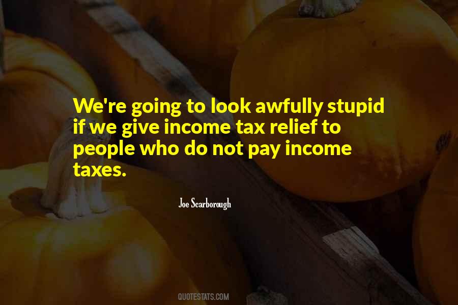 Quotes About Income Taxes #929710