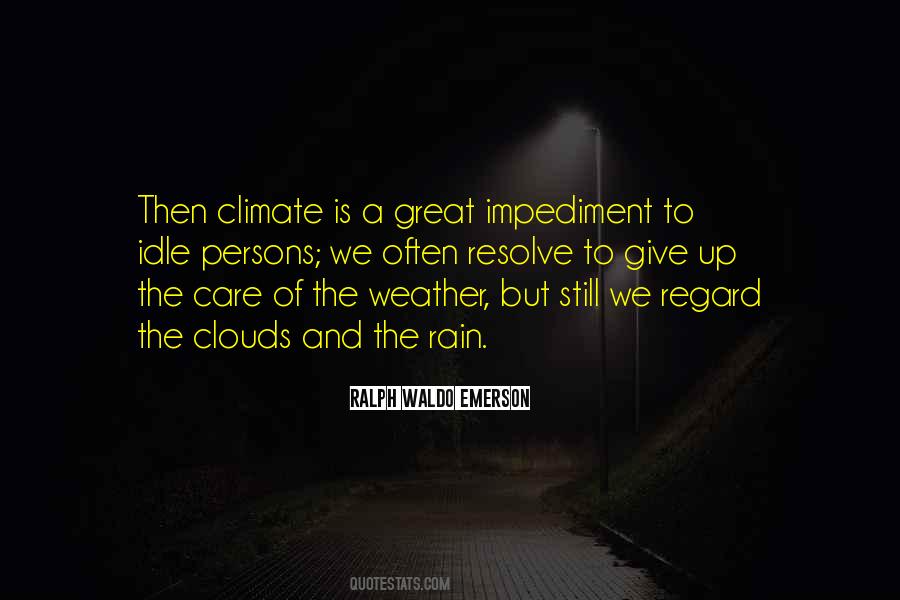 Quotes About Weather And Climate #1157517