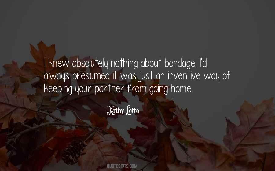 Quotes About Going Home #1021640