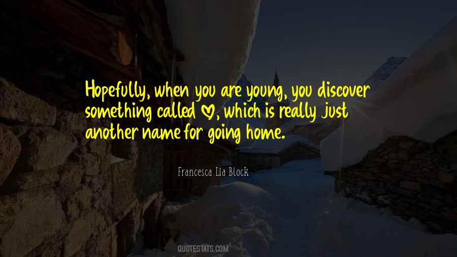 Quotes About Going Home #1494173