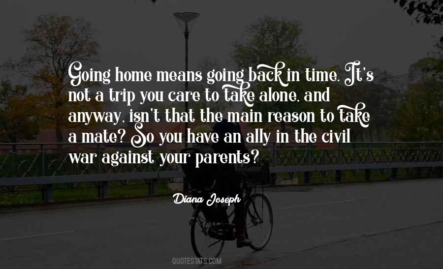 Quotes About Going Home #1761140