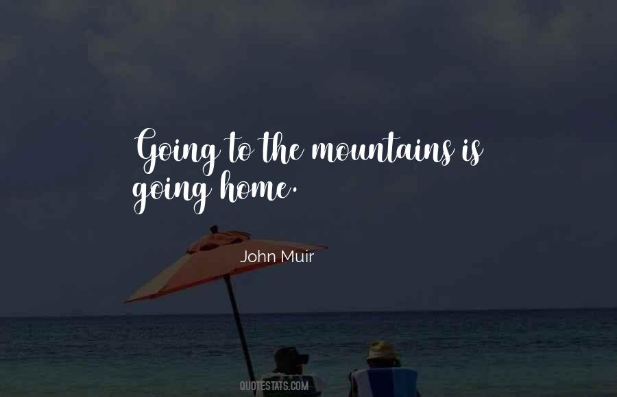 Quotes About Going Home #1774262