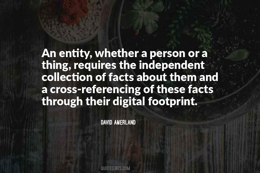 Quotes About Digital Footprint #590444