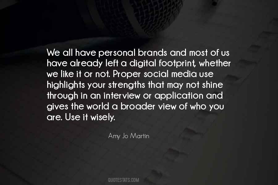 Quotes About Digital Footprint #875080