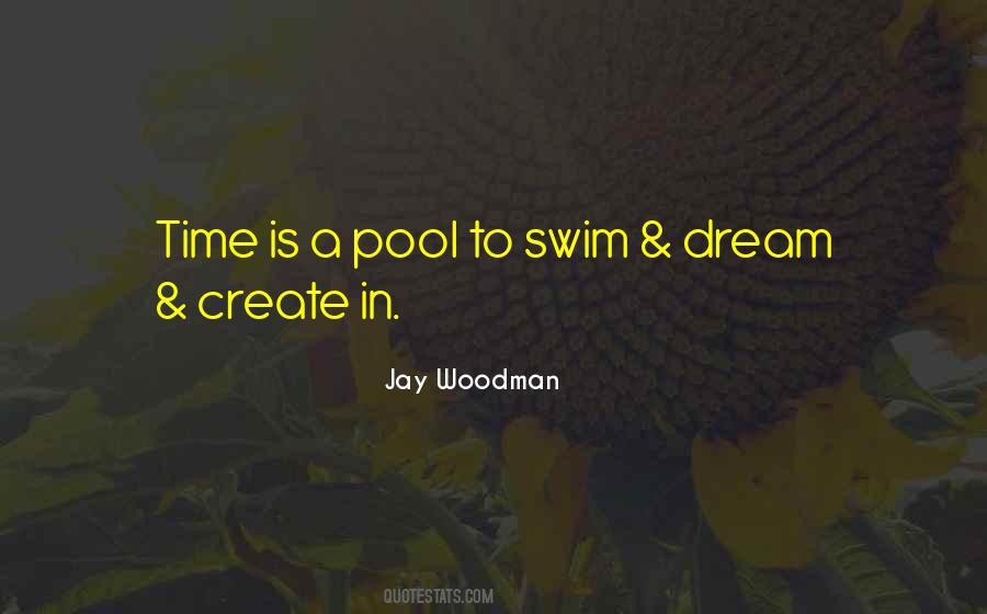 Quotes About Pool Time #1794676