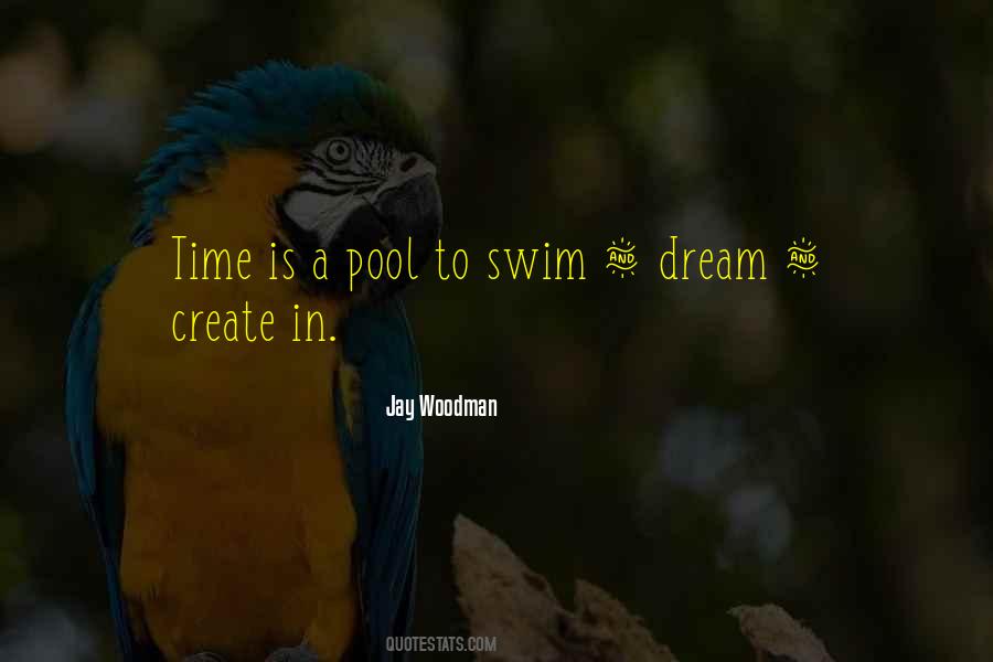 Quotes About Pool Time #485038