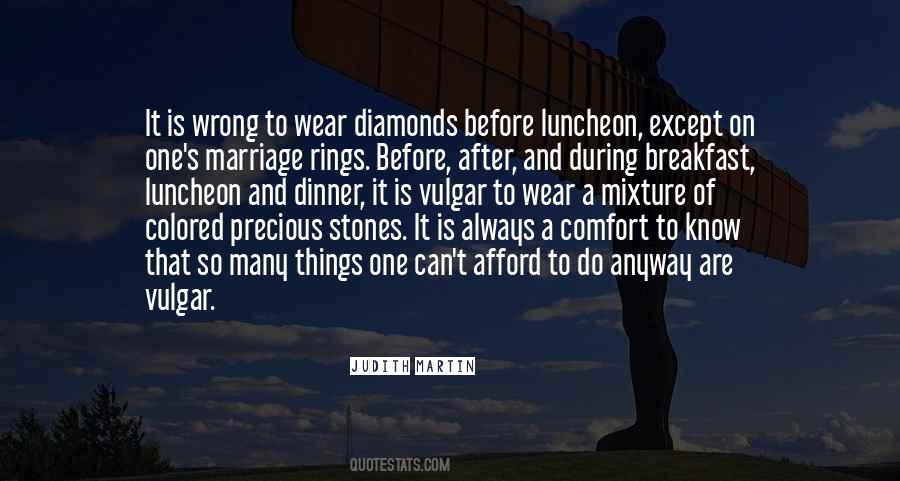 Precious Diamonds Quotes #1008232