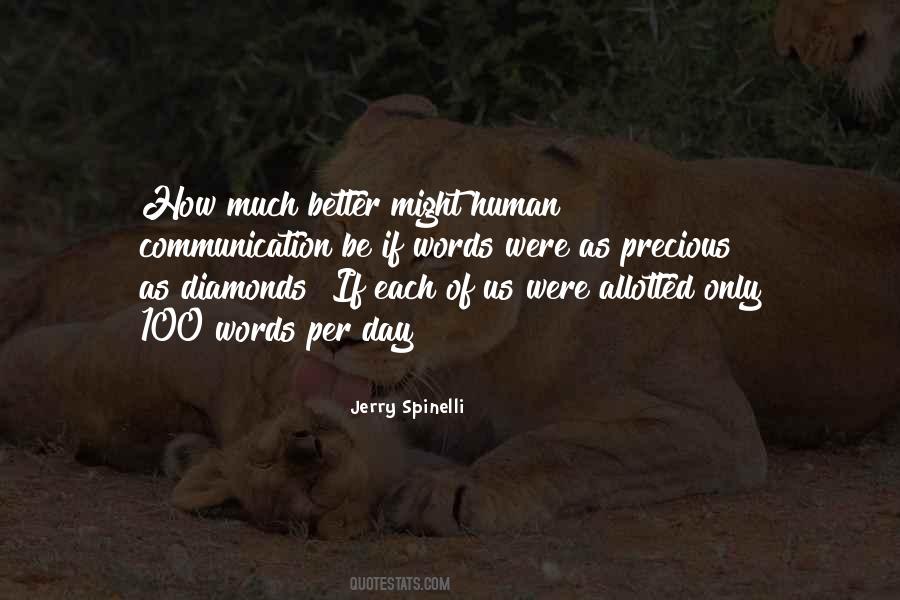 Precious Diamonds Quotes #1371120