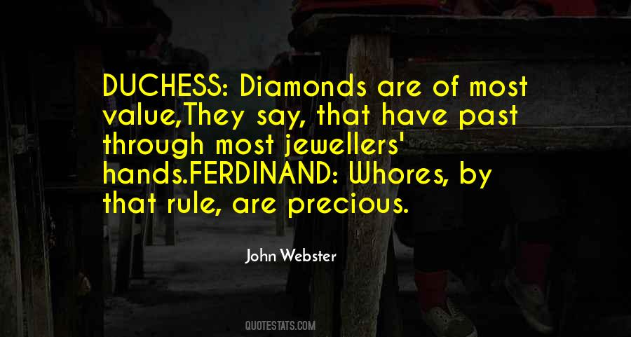 Precious Diamonds Quotes #589287