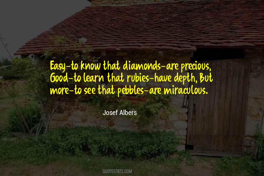 Precious Diamonds Quotes #890289