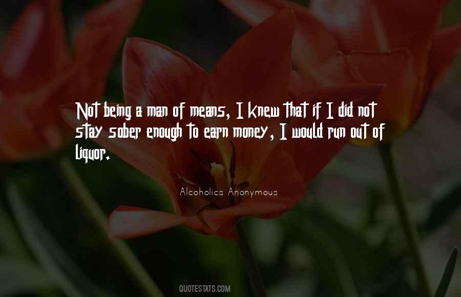 Quotes About Being Man Enough #562460