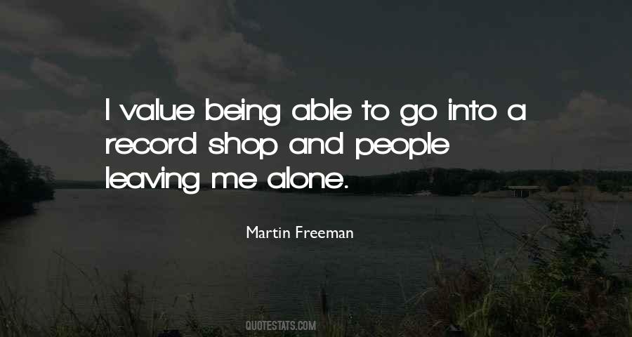 Quotes About Being Able To Be Alone #432629