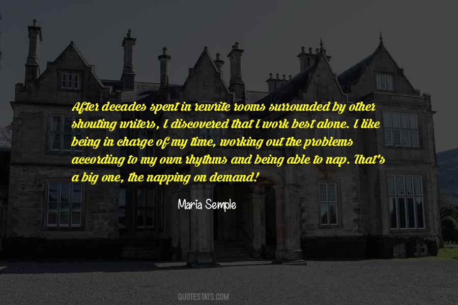 Quotes About Being Able To Be Alone #840652