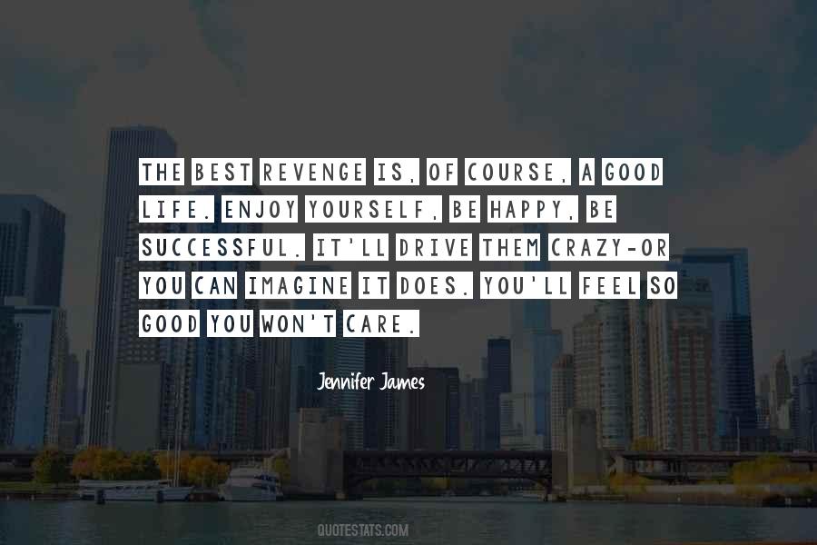 Life Enjoy Quotes #1606941