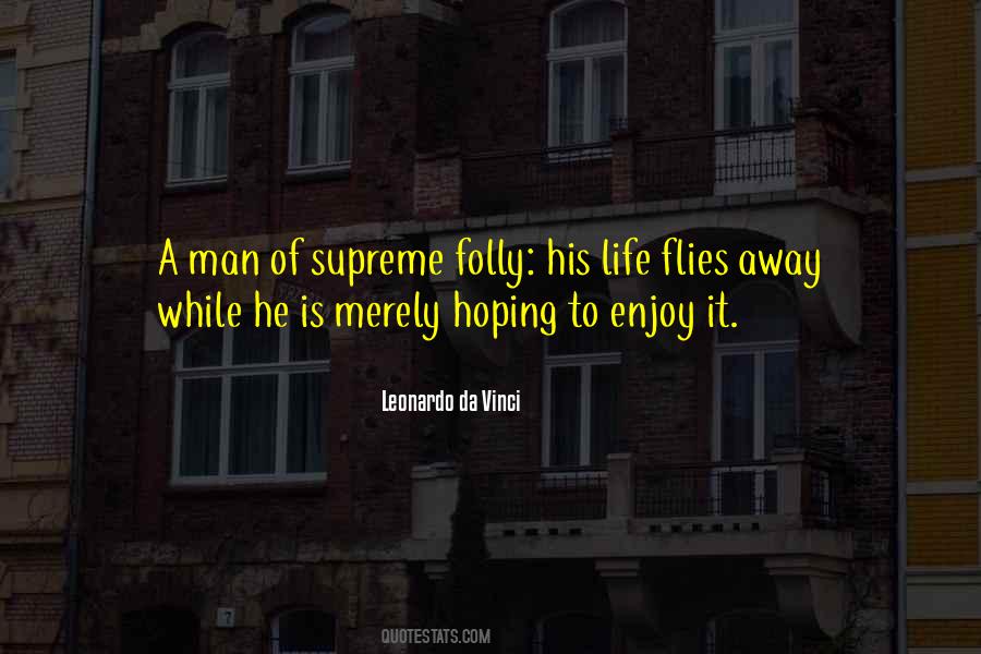 Life Enjoy Quotes #49668