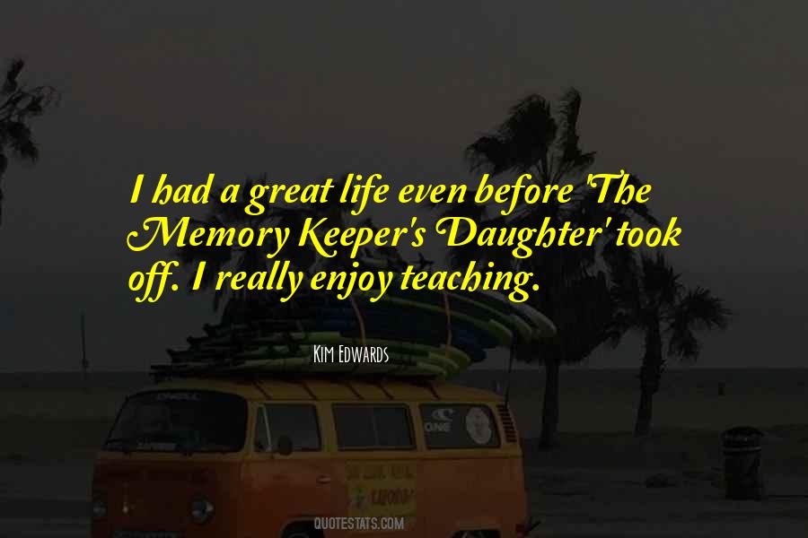 Life Enjoy Quotes #8520