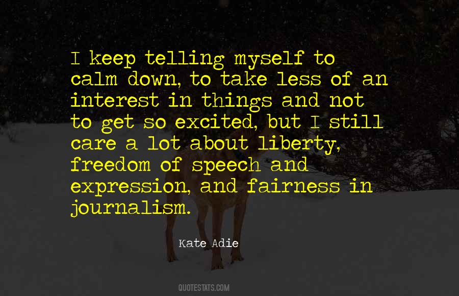 Quotes About Freedom Of Speech And Expression #1000412