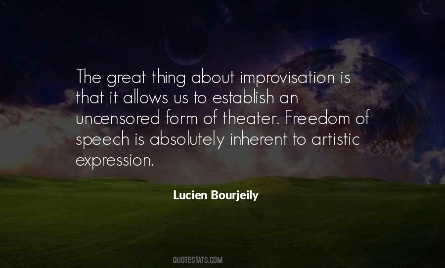 Quotes About Freedom Of Speech And Expression #1353787