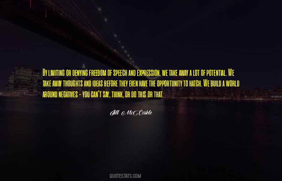 Quotes About Freedom Of Speech And Expression #1665456