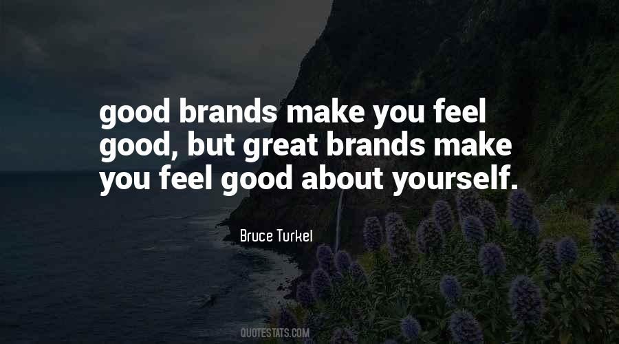 Great Brands Quotes #1616520