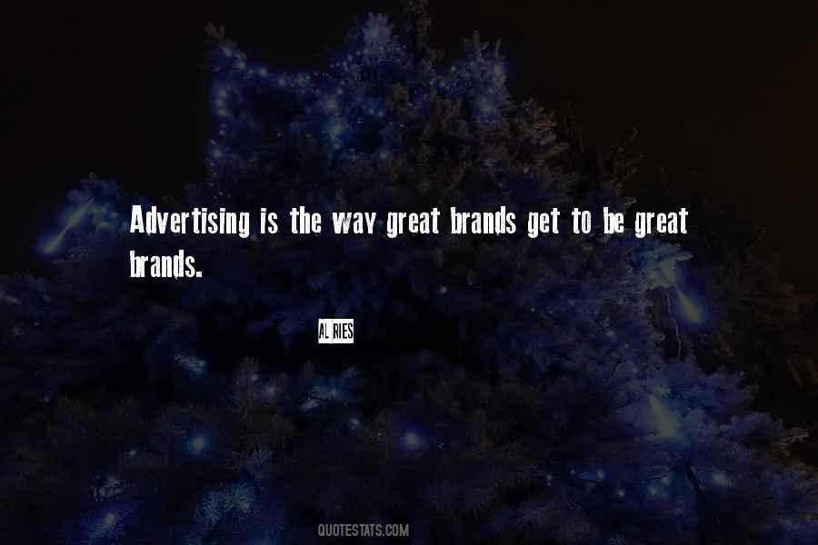 Great Brands Quotes #352678