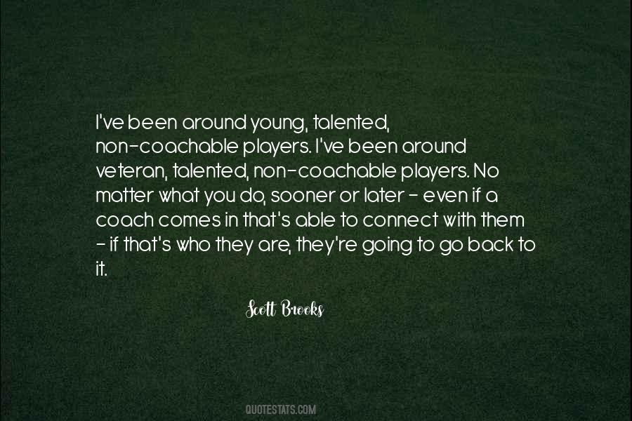 Are You Coachable Quotes #21247