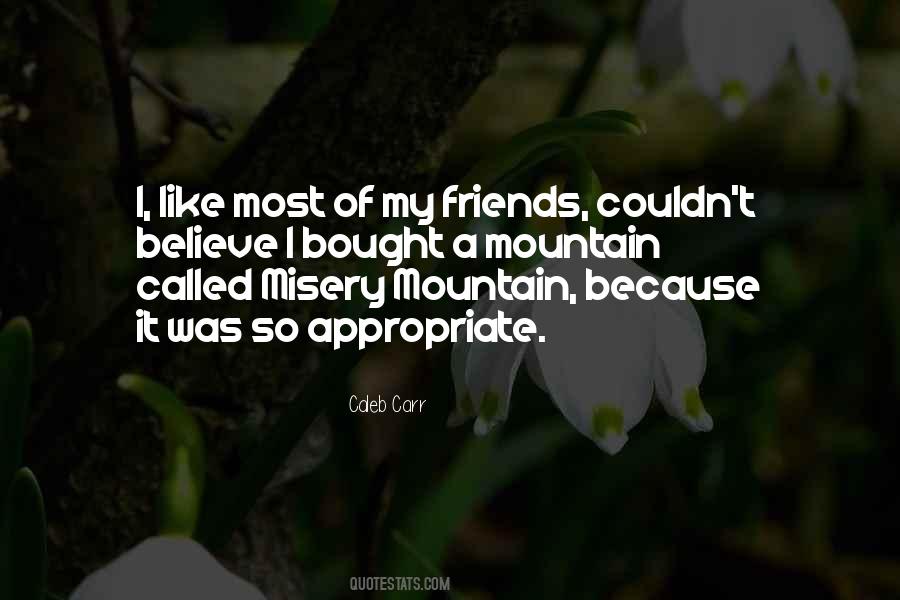 Quotes About So Called Friends #1203692