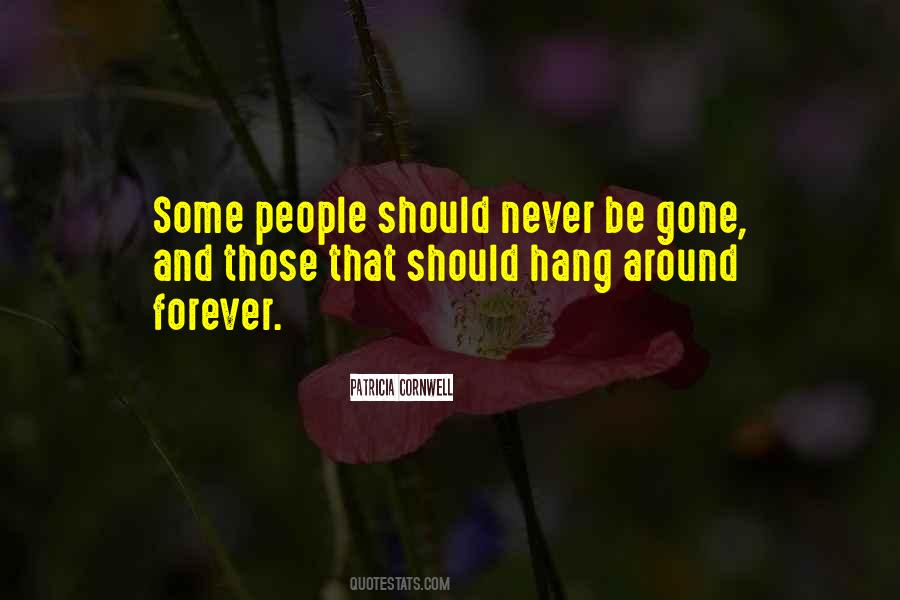 Be Gone Quotes #934445