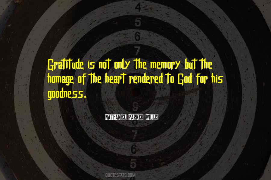Goodness Of Your Heart Quotes #113922