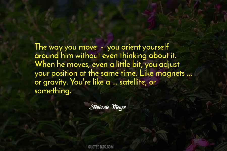 Way You Move Quotes #566047