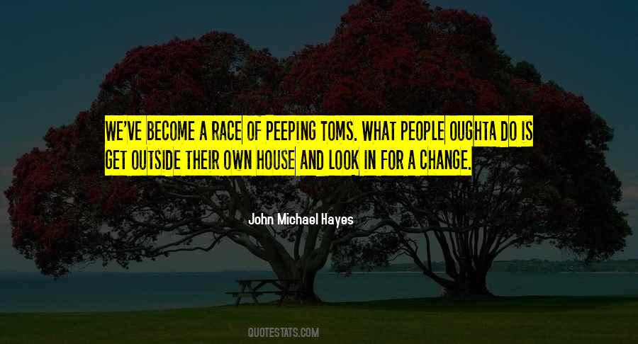 Quotes About Peeping Toms #803286
