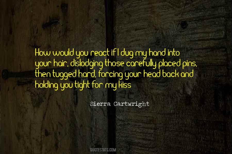 Quotes About Hair Pins #864983 Quotes About Hair Pins #864983