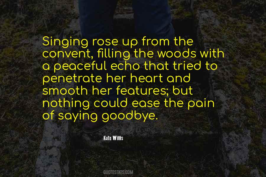 Quotes About Singing From The Heart #1697671