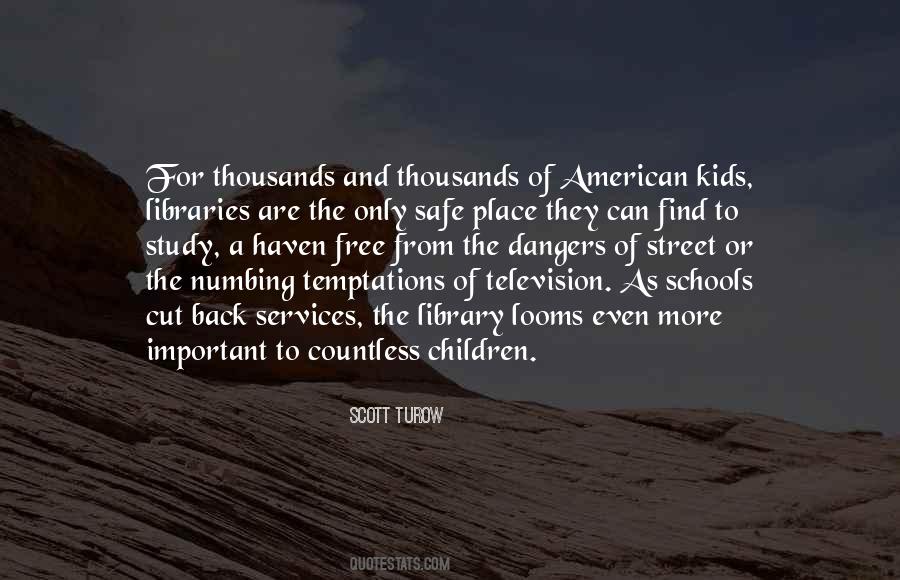 Safe Schools Quotes #89546