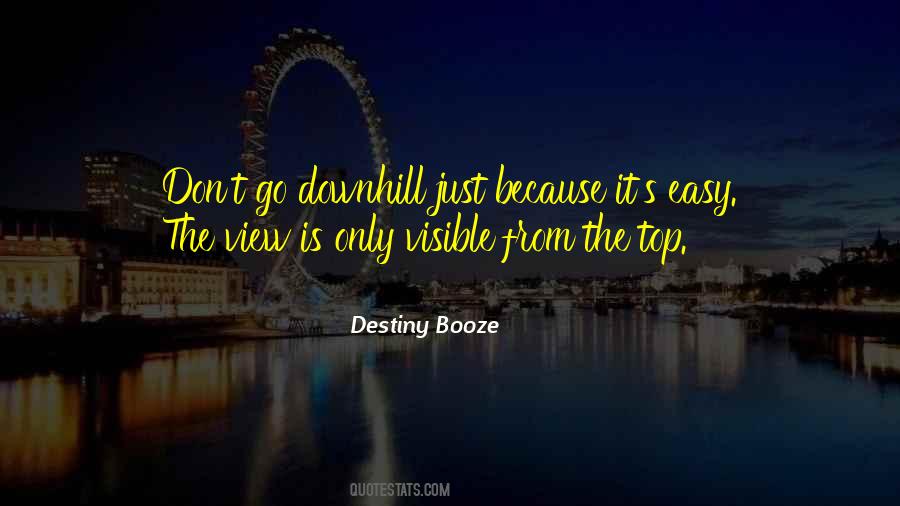 Quotes About View From The Top #488945