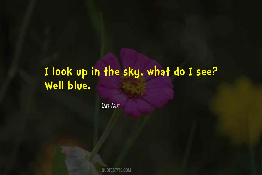 Quotes About In The Sky #1183258
